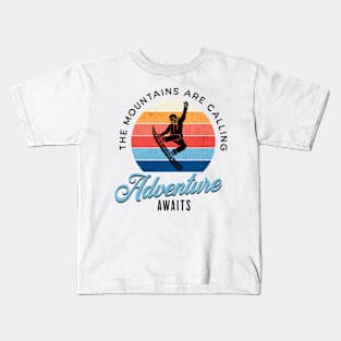 The Mountains are Calling. Kids T-Shirt